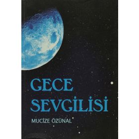 GECE SEVGILISI - MUCIZE ÖZÜNAL