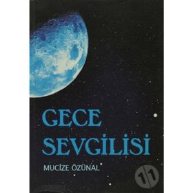 GECE SEVGILISI - MUCIZE ÖZÜNAL