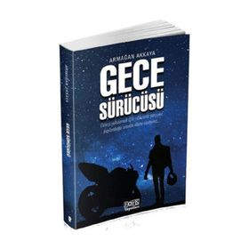 Gece Sürücüsü - Armağan Akkaya