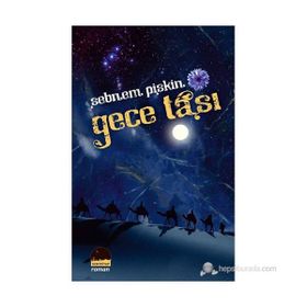 GECE TAŞI - ŞEBNEM PIŞKIN