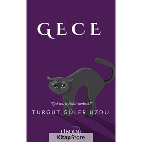 Gece - Turgut Güler Uzdu