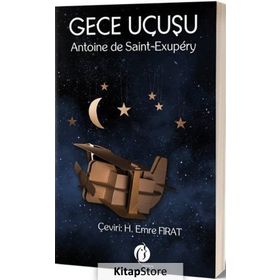 Gece Uçuşu - Antoine de Saint Exupery
