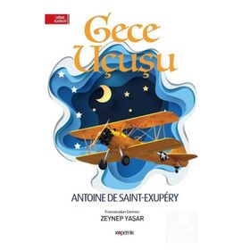 Gece Uçuşu - Antoine de Saint Exupery