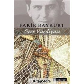 Gece Vardiyası - Fakir Baykurt