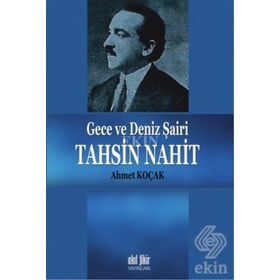 Gece ve Deniz Şairi / Ahmet Koçak
