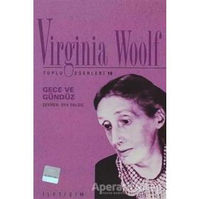 GECE VE GÜNDÜZ - VIRGINIA WOOLF