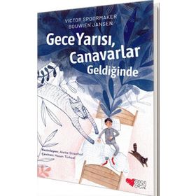 Gece Yarısı Canavarlar Geldiğinde -Victor Spoormaker Bouwien Jansen
