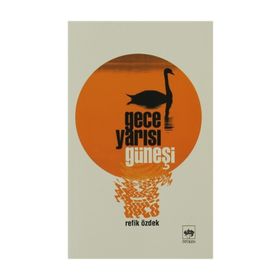 Gece Yarısı Güneşi - Refik Özdek