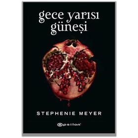 Gece Yarısı Güneşi - Stephenie Meyer
