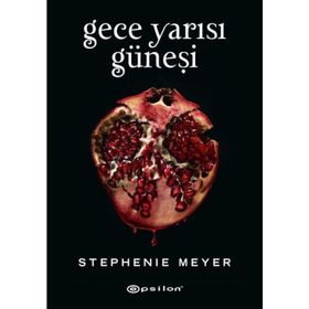 Gece Yarısı Güneşi - Stephenie Meyer