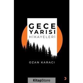 Gece Yarısı Hikayeleri- Ozan Karacı