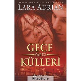 Gece Yarısı Külleri - Lara Adrian