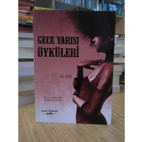 GECE YARISI ÖYKÜLERİ - TUBA ARIK
