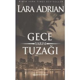 GECE YARISI TUZAĞI - LARA ADRIAN