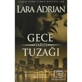 GECE YARISI TUZAĞI - LARA ADRIAN