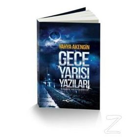 Gece Yarısı Yazıları - Yahya Akengin