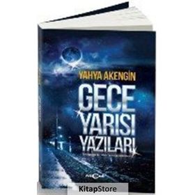 Gece Yarısı Yazıları - Yahya Akengin