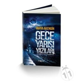 Gece Yarısı Yazıları - Yahya Akengin