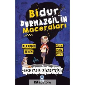 Gece Yarısı Ziyaretçisi - Bidur Durmazgilin Maceraları - Alaaddin Beken - Timaş Yayınları