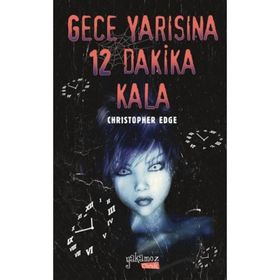 Gece Yarısına 12 Dakika Kala - Christopher Edge