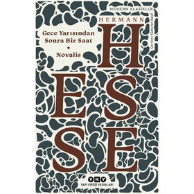 Gece Yarısından Sonra Bir Saat - Hermann Hesse