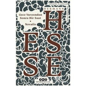 Gece Yarısından Sonra Bir Saat - Hermann Hesse