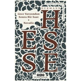 Gece Yarısından Sonra Bir Saat - Hermann Hesse