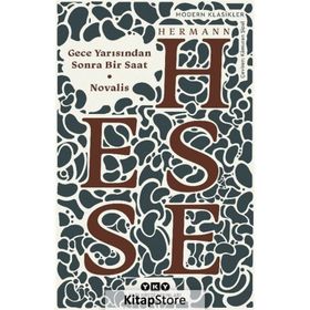 Gece Yarısından Sonra Bir Saat - Hermann Hesse