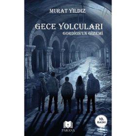 Gece Yolcuları Seyit Torun