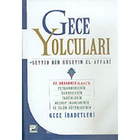 Gece Yolcuları - Seyyid Hüseyin El-Affani