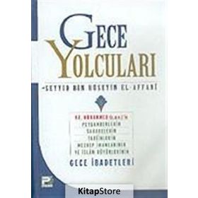 Gece Yolcuları - Seyyid Hüseyin El-Affani