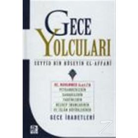 Gece Yolcuları - Seyyid Hüseyin El-Affani
