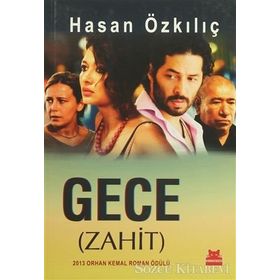 Gece Zahit - Hasan Özkılıç