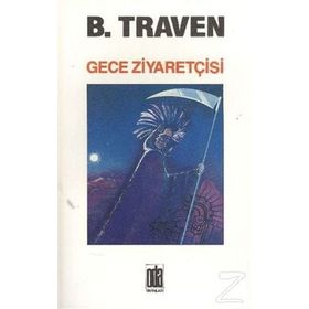 GECE ZİYARETÇİSİ - B. TRAVEN