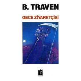 GECE ZİYARETÇİSİ - B. TRAVEN