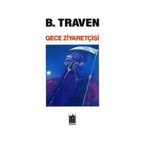 GECE ZİYARETÇİSİ - B. TRAVEN