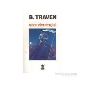GECE ZİYARETÇİSİ - B. TRAVEN