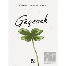Geçecek Ceren Gümüş Yaşa