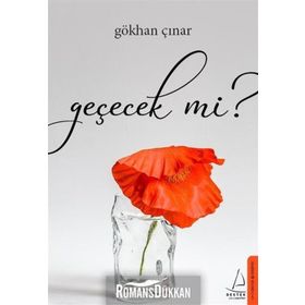 Geçecek Mi? - Gökhan Çınar