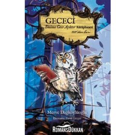 Gececi - Daima Gece Açıktır Kütüphanesi - Merve Dağköylüoğlu