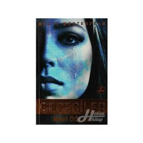 GECECILER - MAVI ÖĞLEN - SCOTT WESTERFELD