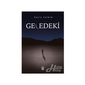 Gecedeki - Halil Saygın
