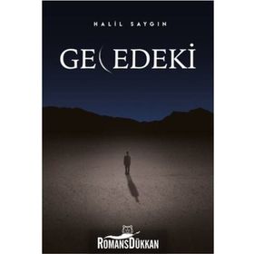 Gecedeki - Halil Saygın