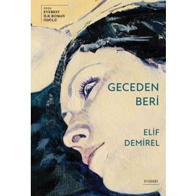 Geceden Beri - Elif Demirel