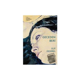 Geceden Beri - Elif Demirel