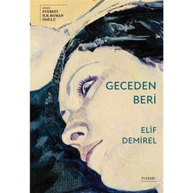 Geceden Beri - Elif Demirel