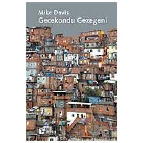 GECEKONDU GEZEGENI - MIKE DAVIS