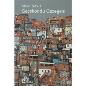 GECEKONDU GEZEGENI - MIKE DAVIS