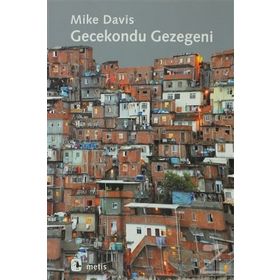GECEKONDU GEZEGENI - MIKE DAVIS