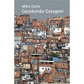 GECEKONDU GEZEGENI - MIKE DAVIS